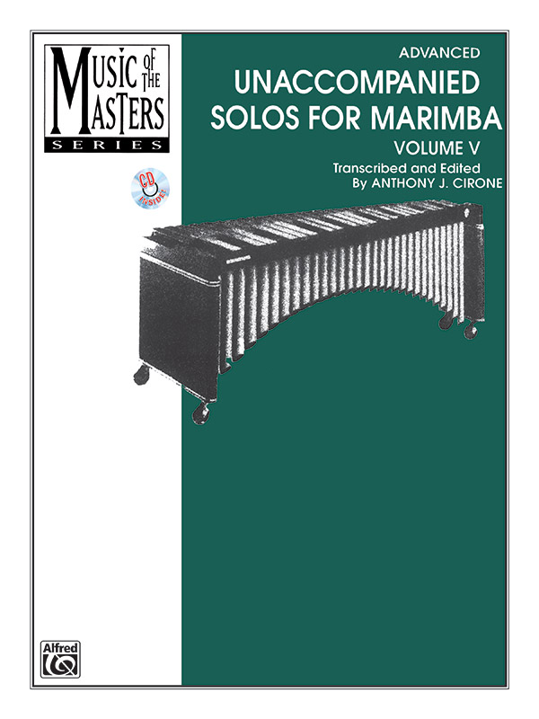 Music of the Masters, Volume V: Unaccompanied Solos for Marimba